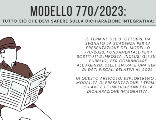 Modello 770/2023: Tutto ciò che Devi Sapere sulla Dichiarazione Integrativa e le Sanzioni Fiscali